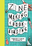 Berke, Lauren Simkin - Zine Making and Bookbinding