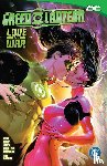 Adams, Jeremy, Nahuelpan, Amancay - Green Lantern Vol. 2: Love and War