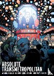 Ellis, Warren, Robertson, Darick - Absolute Transmetropolitan Vol. 3