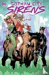 Williams, Leah, Lolli, Matteo - Gotham City Sirens: Trigger Happy
