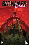 Hamm, Sam, Quinones, Joe - Batman '89: Echoes