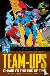 Haney, Bob - DC Finest: Team-Ups: Chase to the End of Time