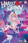 Higgins, Rosy, Brandt, Ted - Harley Quinn Vol. 3: Clown About Town