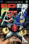 Young, Patrick R., Bascunan, Nico - Red Hood: Outlaws Volume Five