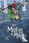 Smith, Matthew Dow - DC's Misfits of Magic