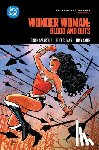 Azzarello, Brian, Chiang, Cliff - Wonder Woman: Blood and Guts