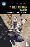 Vaughan, Brian K., Guerra, Pia - Y: The Last Man Book One: DC Compact Comics Edition