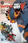 Rosenberg, Matthew, McCarthy, Shane - DC vs. Vampires: World War V Vol. 2