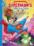 Justus, Rob - Superman's Good Guy Gang