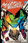 Camp, Deniz, Rodriguez, Javier - Absolute Martian Manhunter Vol. 1: Martian Vision
