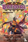 Miller, Bryan Q., Fridolfs, Derek - Batgirl: Stephanie Brown Vol. 2