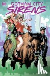 Williams, Leah, Lolli, Matteo - Gotham City Sirens: Trigger Happy