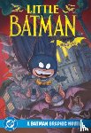 Evans, Morgan, Mikel, Jon - Little Batman: Month One