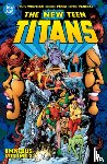Wolfman, Marv, Perez, George - New Teen Titans Omnibus Vol. 2