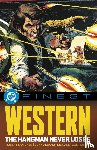 Kanigher, Robert, Mooney, Jim - DC Finest: The Hangman Never Loses