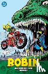 Rozakis, Bob, Conway, Gerry - Robin: The Bronze Age Omnibus (New Edition)