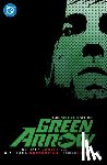 Lemire, Jeff, Sorrentino, Andrea - Green Arrow By Jeff Lemire and Andrea Sorrentino: The Deluxe Edition (New Edition)