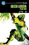 Diggle, Andy, Jock - Green Arrow: Year One: DC Compact Comics Edition