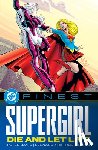 David, Peter, Kirk, Leonard - DC Finest: Supergirl: Die and Let Live