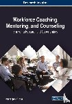  - Workforce Coaching, Mentoring, and Counseling