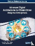  - Advanced Digital Architectures for Model-Driven Adaptive Enterprises