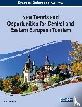  - New Trends and Opportunities for Central and Eastern European Tourism