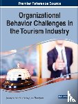  - Organizational Behavior Challenges in the Tourism Industry