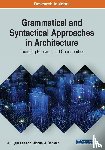 Lee, Ju Hyun, Ostwald, Michael J. - Grammatical and Syntactical Approaches in Architecture