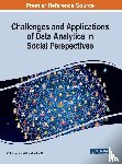  - Challenges and Applications of Data Analytics in Social Perspectives