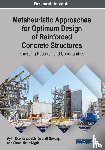 Kayabekir, Aylin Ece, Bekda?, Gebrail, Nigdeli, Sinan Melih - Metaheuristic Approaches for Optimum Design of Reinforced Concrete Structures