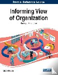 Travica, Bob - Informing View of Organization