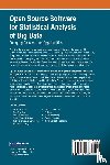  - Open Source Software for Statistical Analysis of Big Data