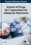  - Internet of Things (IoT) Applications for Enterprise Productivity