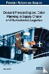  - Demand Forecasting and Order Planning in Supply Chains and Humanitarian Logistics