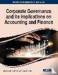  - Corporate Governance and Its Implications on Accounting and Finance