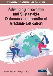  - Advancing Innovation and Sustainable Outcomes in International Graduate Education