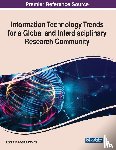  - Information Technology Trends for a Global and Interdisciplinary Research Community