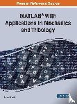 Burstein, Leonid - MATLAB (R) With Applications in Mechanics and Tribology