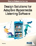  - Design Solutions for Adaptive Hypermedia Listening Software