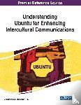  - Understanding Ubuntu for Enhancing Intercultural Communications