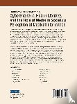  - Cyberchondria, Health Literacy, and the Role of Media on Society's Perception in Medical Information