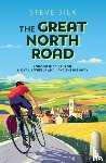 Silk, Steve - The Great North Road