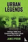 Proud, James - Urban Legends