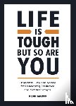Marco, Debbi - Life is Tough, But So Are You