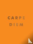 Publishers, Summersdale - Carpe Diem