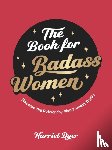 Dyer, Harriet - The Book for Badass Women
