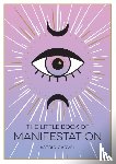 Carvel, Astrid - The Little Book of Manifestation