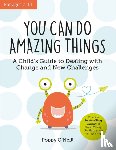 O'Neill, Poppy - You Can Do Amazing Things