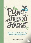 Ajao, Elizabeth - Planet-Friendly Hacks