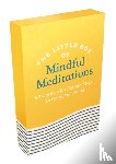 Publishers, Summersdale - The Little Box of Mindful Meditations